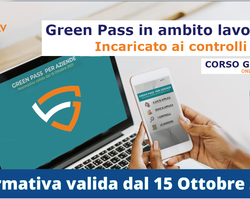 Green pass in ambito lavorativo : incaricato al controllo